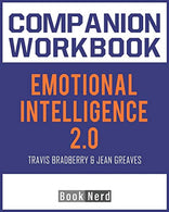 Companion Workbook: Emotional Intelligence 2.0