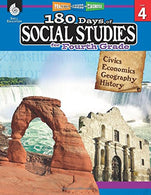 180 Days of Social Studies: Grade 4 - Daily Social Studies Workbook for Classroom and Home. Cool and Fun Civics Practice. Elementary School Level ..