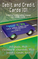 Debit & Credit Cards 101 - A Driver's Education Course for Credit Cards