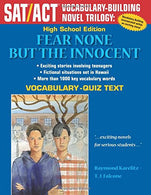Fear None But The Innocent: High School Vocabulary-Quiz Text (SAT/ACT Vocabulary-Building Novel Trilogy)