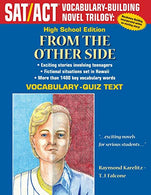 From The Other Side: High School Edition Vocabulary-Quiz Text (SAT/ACT Vocabulary-Building Novel Trilogy)