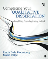 Completing Your Qualitative Dissertation: A Road Map From Beginning to End