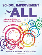 School Improvement for All: A How-To Guide for Doing the Right Work (Drive Continuous Improvement and Student Success Using the PLC Process)