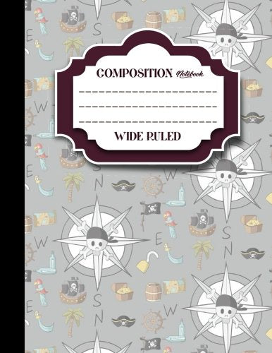Composition Notebook: Wide Ruled: Black Paper Journal. Diary Journal. Journals To Write In For Women. Cute Pirates Cover. 8.5" x 11". 200