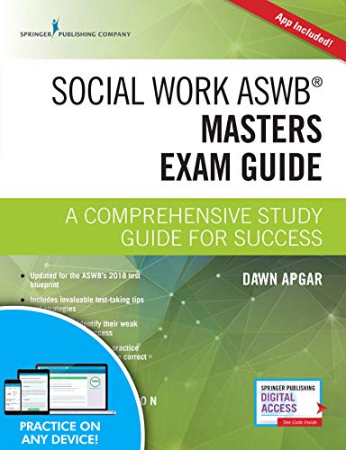 Social Work ASWB Masters Exam Guide. Second Edition: A Comprehensive Study Guide for Success - Book and Free App – Updated ASWB Study Guide Bo