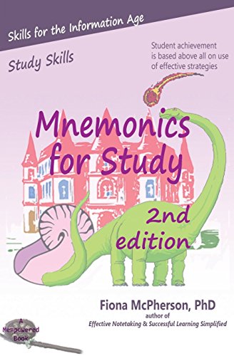 Mnemonics for Study (2nd ed.) (Study Skills) (Volume 2)