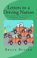 Letters to a Driving Nation: Exploring the Conflict between Drivers and Cyclists