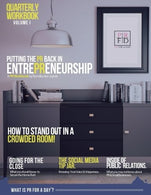 Putting The PR Back in EntrePReneurship: PR Workbook for Do It Yourself EntrePReneurs