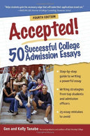 Accepted! 50 Successful College Admission Essays by Gen Tanabe (2011-08-01)