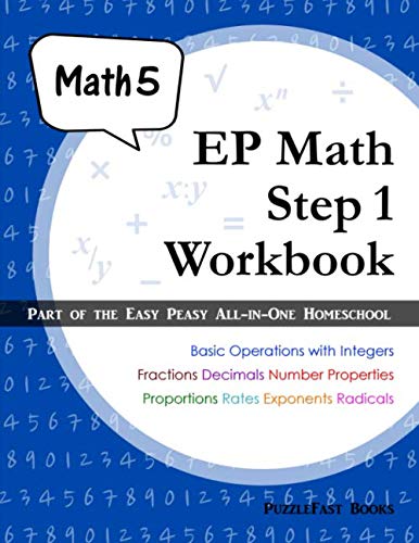 EP Math Step 1 Workbook: Part of the Easy Peasy All-in-One Homeschool