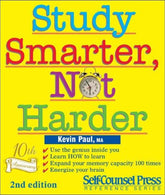 Study Smarter. Not Harder (Self-Counsel Business Series)