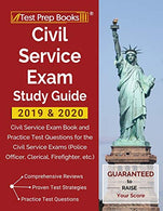 Civil Service Exam Study Guide 2019 & 2020: Civil Service Exam Book and Practice Test Questions for the Civil Service Exams (Police Officer. Cle