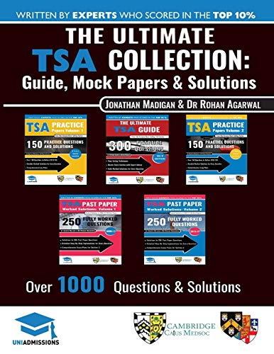 The Ultimate TSA Collection: 5 Books In One. Over 1050 Practice Questions & Solutions. Includes 6 Mock Papers. Detailed Essay Plans. 2019 Editio