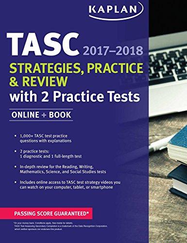 TASC Strategies. Practice & Review 2017-2018 with 2 Practice Tests: Online + Book (Kaplan Test Prep)