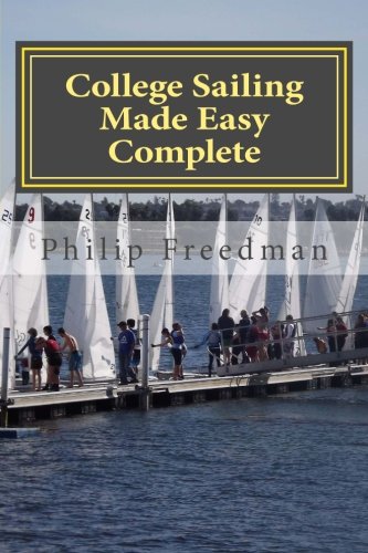 College Sailing Made Easy Complete