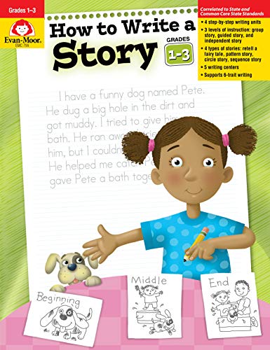 How to Write a Story. Grades 1-3