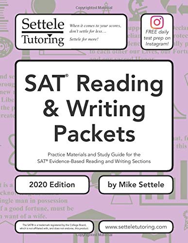 SAT Reading & Writing Packets (2020 Edition): Practice Materials and Study Guide for the SAT Evidence-Based Reading and Writing Sections (SAT Pa