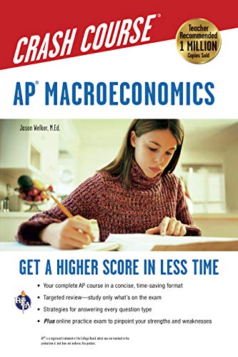 AP® Macroeconomics Crash Course Book + Online (Advanced Placement (AP) Crash Course)