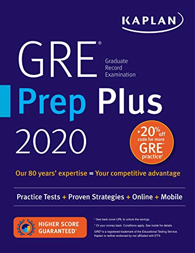 GRE Prep Plus 2020: 6 Practice Tests + Proven Strategies + Online + Video + Mobile (Kaplan Test Prep)