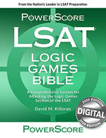 The PowerScore Digital LSAT Logic Games Bible (Powerscore Test Preparation)