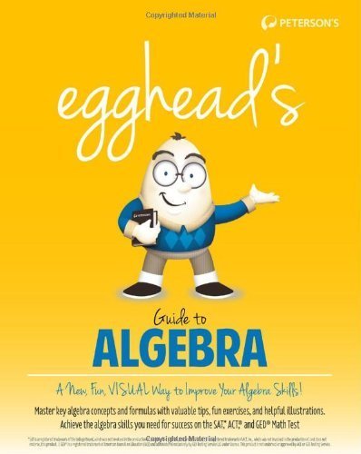 egghead's Guide to Algebra by Peterson's (2013-12-17)