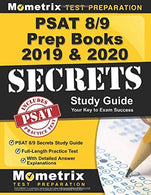 PSAT 8/9 Prep Books 2019 & 2020: PSAT 8/9 Secrets Study Guide. Full-Length Practice Test with Detailed Answer Explanations: [Includes Step-by-St
