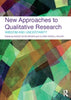 New approaches to qualitative research