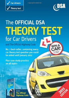 The Official DSA Theory Test for Car Drivers and the Official Highway Code Book 2011 by Driving Standards Agency (Great Britain) (2010) Paperback