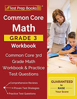 Common Core Math Grade 3 Workbook: Common Core 3rd Grade Math Workbook & Practice Test Questions
