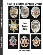 How to Become a Peace Officer