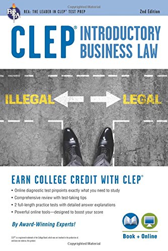 CLEP® Introductory Business Law Book + Online. 2nd Ed. (CLEP Test Preparation)