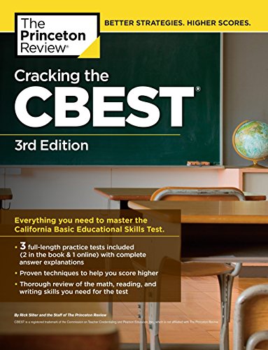 Cracking the CBEST. 3rd Edition (Professional Test Preparation)