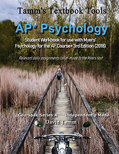AP* Psychology Student Workbook for use with Myers' Psychology for the AP Course+ 3rd Edition (2018): Relevant daily assignments tailor-made to the