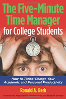 The Five-Minute Time Manager for College Students
