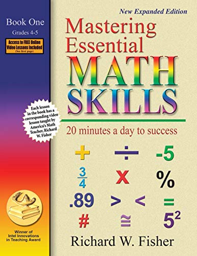 Mastering Essential Math Skills: 20 Minutes a Day to Success. Book 1: Grades 4-5