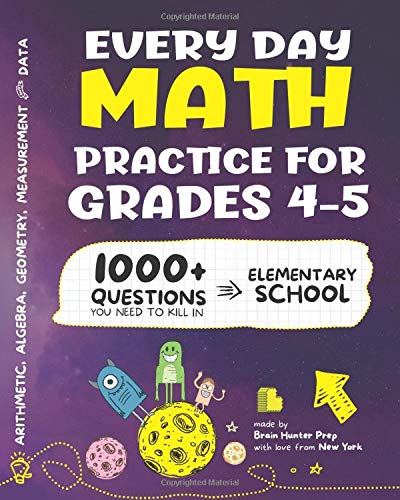 Every Day Math Practice: 1000+ Questions You Need to Kill in Elementary School | Math Workbook | Elementary School Study Practice Notebook | Grades