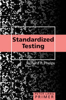 Standardized Testing Primer (Peter Lang Primer)