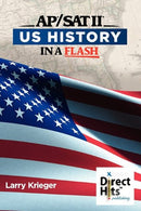 Direct Hits US History in a Flash: for the AP and SAT II