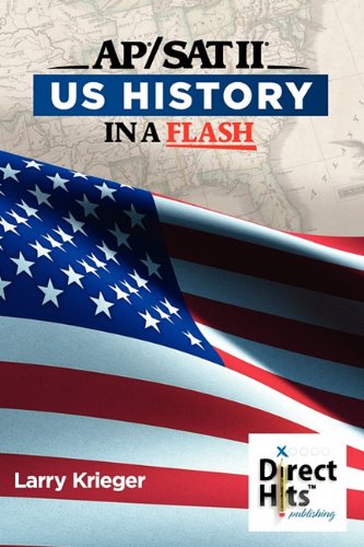 Direct Hits US History in a Flash: for the AP and SAT II