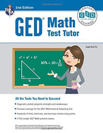 GED® Math Test Tutor. 2nd Edition (GED® Test Preparation)