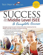 Success on the Middle Level ISEE: A Complete Course