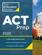 Princeton Review ACT Prep. 2020: 6 Practice Tests + Content Review + Strategies (College Test Preparation)