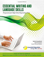Essential Writing and Language Skills. Preparation for High School Equivalency Tests