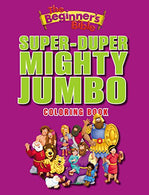 The Beginner's Bible Super-Duper. Mighty. Jumbo Coloring Book