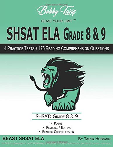 SHSAT ELA Grade 8 & 9: 4 Practice Tests + 175 Reading Comprehension Questions | BOBBY TARIQ
