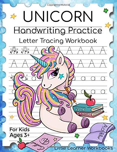 Unicorn Handwriting Practice: Letter Tracing Workbook for Kids Ages 3+ (Little Learner Workbooks)