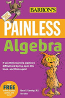 Painless Algebra (Barron's Painless)