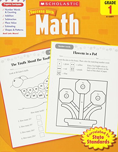 Scholastic Success with Math. Grade 1 (Scholastic Success with Workbooks: Math)