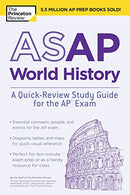 ASAP World History: A Quick-Review Study Guide for the AP Exam (College Test Preparation)