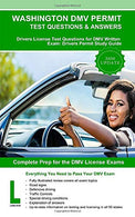 Washington DMV Permit Test Questions & Answers: Driver’s License Test Questions for DMV Written Exam: Drivers Permit Study Guide